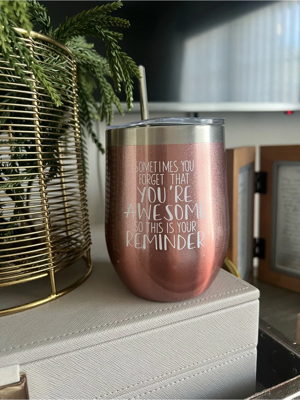 Insulated Rose Gold Tumbler with Straw and Motivational Script